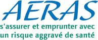 Maladie et assurance de Prêt immobilier : la convention AERAS Maladie et assurance de Prêt immobilier : la convention AERAS